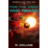 For the Ones Who Remain