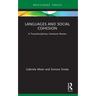 Languages and Social Cohesion: A Transdisciplinary Literature Review