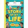 Who Is (Your Name Here)?: The Story of My Life: A Journal for You, by You