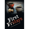 First Fridays: Conversations About Spirituality in Later Life