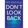 Don't Look Back: Methodist Hope for What Comes Next