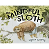 The Mindful Sloth
