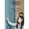 A Mirror for Americans: What the East Asian Experience Tells Us about Teaching Students Who Excel