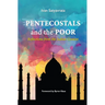Pentecostals and the Poor