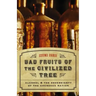 Bad Fruits of the Civilized Tree: Alcohol & the Sovereignty of the Cherokee Nation