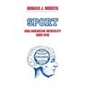 Sport and American Mentality, 1880-1910