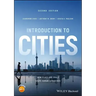Introduction to Cities: How Place and Space Shape Human Experience