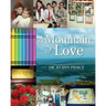 A Mountain of Love