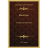 Black Pope: A History of the Jesuits