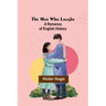 The Man Who Laughs: A Romance of English History