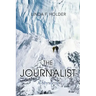 The Journalist: A Mystery