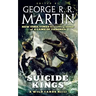 Suicide Kings: A Wild Cards Novel (Book Three of the Committee Triad)