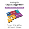 Solving The Organizing Puzzle: How to Become & STAY Organized