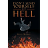 Don't Send Yourself to Hell
