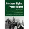Northern Lights, Frozen Nights: A Collection of Previously Unpublished Short Stories by Russell Annabel