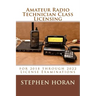 Amateur Radio Technician Class Licensing: for 2018 through 2022 License Examinations