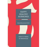 Happy Healthy Hormones: How to Thrive in Menopause