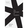 The Philosophy of Translation