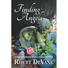 Finding Angels: A Heartfelt Collection of Love, Laughter, and Hope