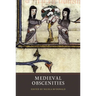 Medieval Obscenities