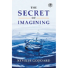 The Secret Of Imagining