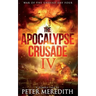 The Apocalypse Crusade 4: War of the Undead Day 4