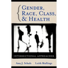 Gender Race Class Health