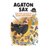 Agaton Sax and the League of Silent Exploders