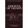 Ghosts of Grady