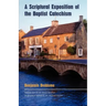 A Scriptural Exposition of the Baptist Catechism