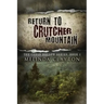 Return to Crutcher Mountain
