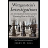 Wittgenstein's Investigations: An Introductory Guide; "knowing How to Go On"