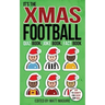The Christmas Football Quiz Book, Joke Book, Fact Book