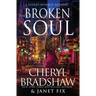 The Broken Soul