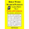 Bible Word Search Puzzles, Large Print No. 1: 50 Puzzles with Scriptures