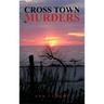 Cross Town Murders