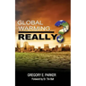 Global Warming...Really?