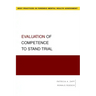 Evaluation of Competence to Stand Trial