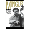 Mingus, a Critical Biography