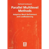 Parallel Multilevel Methods: Adaptive Mesh Refinement and Loadbalancing