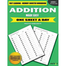 Addition Made Easy: Fast Learning - Memory Booster Workbook One Sheet A Day Practice Worksheets