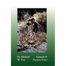 Animals & Nature First: Creating New Covenants with Animals and Nature