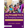 Alphabetics for Emerging Learners: Building Strong Reading Foundations in Prek