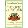 The Supper of the Lamb: A Culinary Reflection
