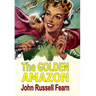 The Golden Amazon