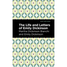 Life and Letters of Emily Dickinson