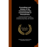 Proceedings and Debates of the Convention of the Commonwealth of Pennsylvania: To Propose Amendments to the Constitution, Commenced ... at Harrisburg,