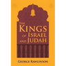The Kings of Israel and Judah