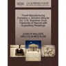 Troxel Manufacturing Company V. Schwinn Bicycle Co. U.S. Supreme Court Transcript of Record with Supporting Pleadings