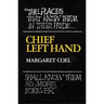 Chief Left Hand: Southern Arapaho Volume 159
